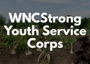 WNCStrong Youth Service Corps