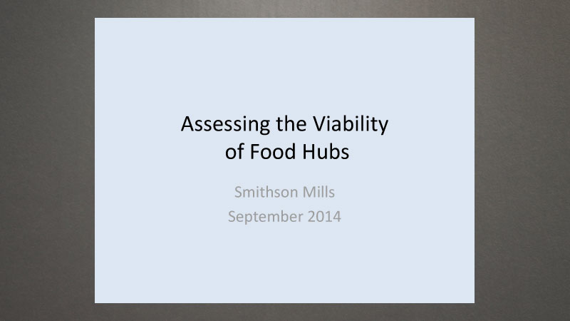 Assessing the viability of food hubs